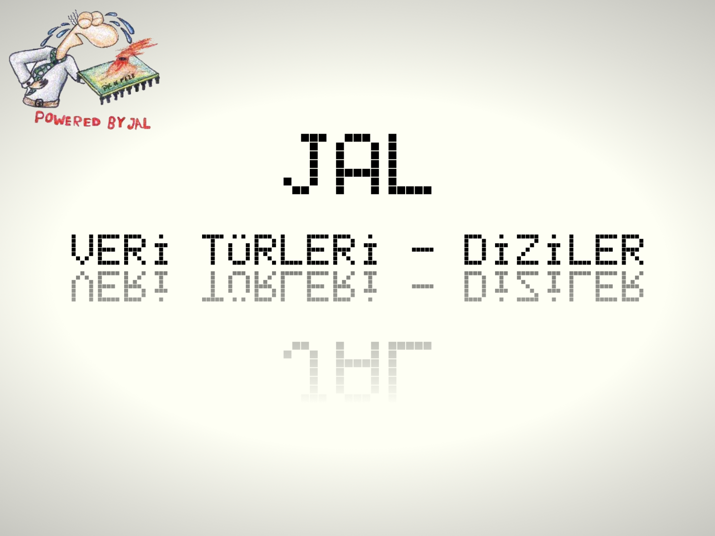 JAL 2.2. Diziler